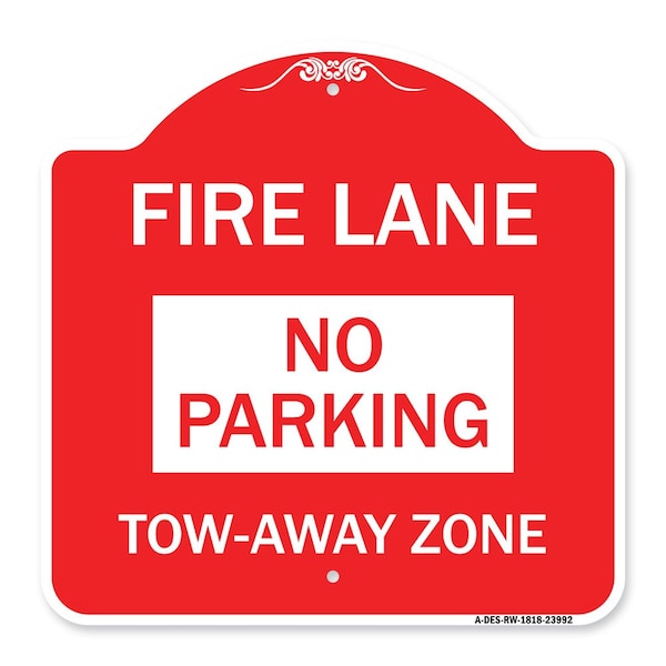 Fire Lane Sign No Parking Tow-Away Zone, Red & White Aluminum Sign, 18" x 18", RW-1818-23992
